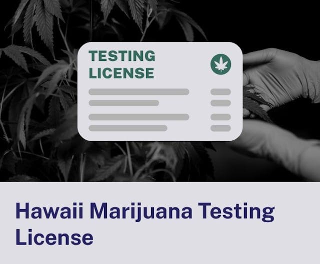 Hawaii Marijuana Testing License