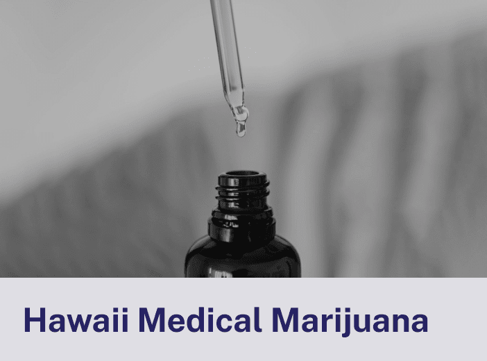 Hawaii Medical Marijuana